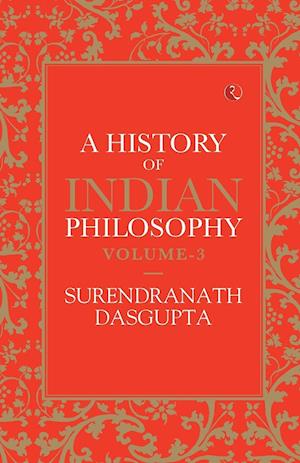 A History of Indian Philosophy