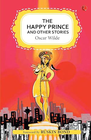 HAPPY PRINCE AND OTHER STORIES