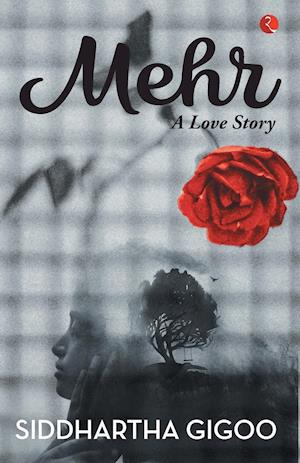 MEHR A LOVE STORY
