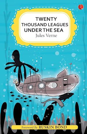 TWENTY THOUSAND LEAGUES UNDER THE SEA