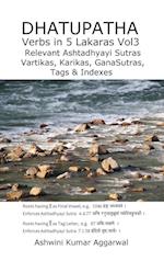 Dhatupatha  Verbs in 5 Lakaras Vol3