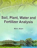 Soil, Plant, Water and Fertilizer Analysis