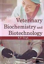 Veterinary Biochemistry And Biotechnology