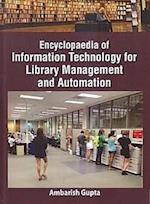 Encyclopaedia Of Information Technology For Library Management And Automation Designing And Evaluation Of Research In Library Science