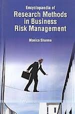 Encyclopaedia Of Research Methods In Business Risk Management, Innovative Theory Of Risk Management In Business And Industry