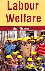 Labour Welfare