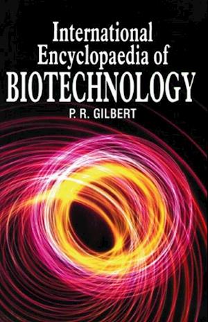 International Encyclopaedia of Biotechnology (Research in Biotechnology)