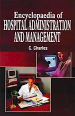 Encyclopaedia of Hospital Administration and Management (Introduction to Hospital Management)