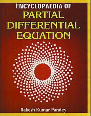 Encyclopaedia Of Partial Differential Equation