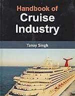 Handbook Of Cruise Industry