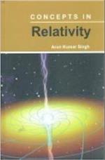 Concepts In Relativity