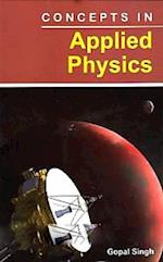 Concepts In Applied Physics