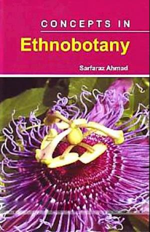 Concepts in Ethnobotany