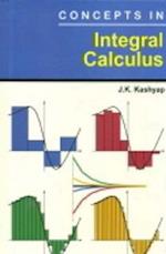Concepts In Integral Calculus