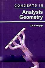 Concepts In Analysis Geometry
