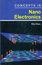 Concepts In Nano Electronics