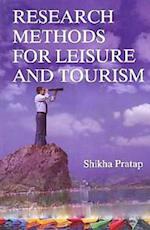 Research Methods for Leisure and Tourism