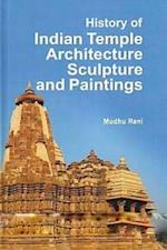 History of Indian Temple Architecture, Sculpture and Painting