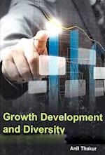 Growth Development And Diversity