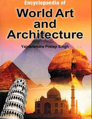 Encyclopaedia Of World Art And Architecture