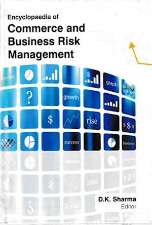 Encyclopaedia of Commerce and Business Risk Management (Financial Risk Management)