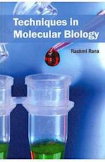 Techniques in Molecular Biology