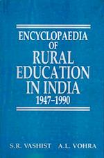 Encyclopaedia Of Rural Education In India Rural Education (1947-1990)