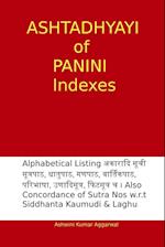 Ashtadhyayi of Panini Indexes