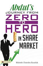 Abdul's Journey from Zero to Hero  in the Share Market