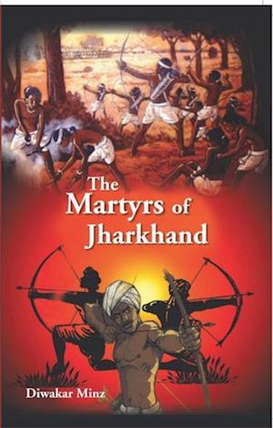 Martyrs Of Jharkhand