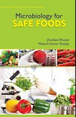 Microbiology For Safe Foods