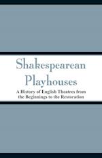 Shakespearean Playhouses
