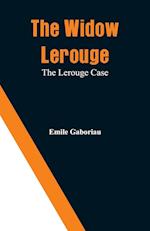 The Widow Lerouge