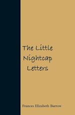 The Little Nightcap Letters