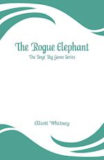 The Rogue Elephant