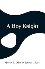A Boy Knight