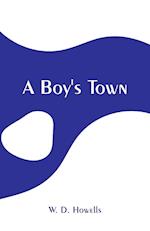 A Boy's Town