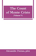 The Count of Monte Cristo (Volume V)