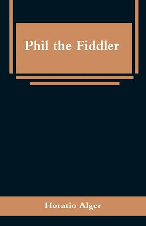 Phil the Fiddler