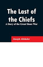 The Last of the Chiefs