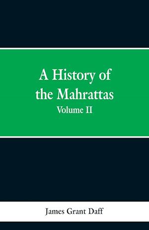 A History Of The Mahrattas