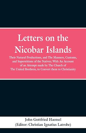 Letters on the Nicobar Islands