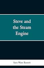 Steve and the Steam Engine