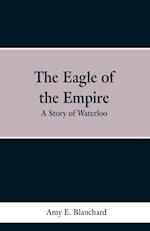 The Eagle of the Empire