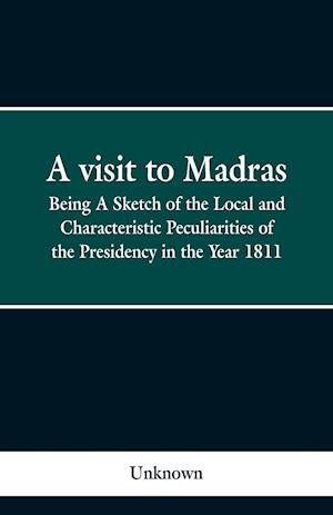 A visit to Madras