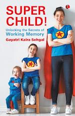 SUPER CHILD - 