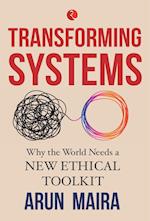 TRANSFORMING SYSTEMS