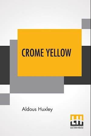 Crome Yellow