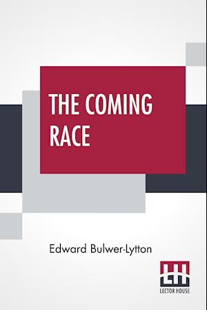 The Coming Race