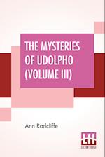 The Mysteries Of Udolpho (Volume III)